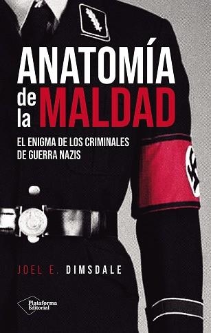 ANATOMÍA DE LA MALDAD | 9791388080081 | DIMSDALE, JOEL E. | Llibreria La Gralla | Llibreria online de Granollers