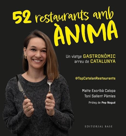 52 RESTAURANTS AMB ÀNIMA | 9791387728205 | ESCRIBÀ CALOPA, MAITE / SALLENT PÀMIES, TONI | Llibreria La Gralla | Librería online de Granollers