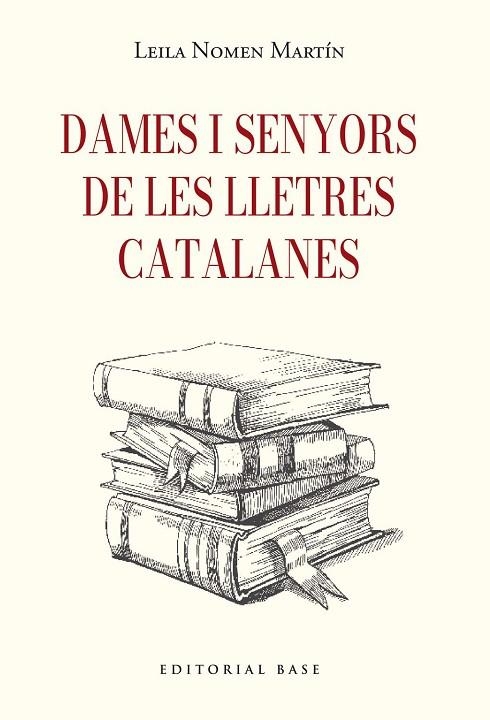 DAMES I SENYORS DE LES LLETRES CATALANES | 9791387728410 | NOMEN MARTIN, LEILA | Llibreria La Gralla | Llibreria online de Granollers