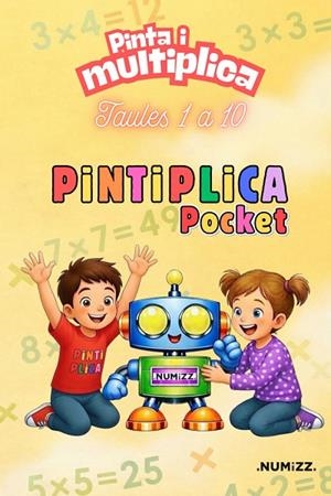 PINTIPLICA POCKET. TAULES 1 A 10 | 9798255233601 | NUMIZZ | Llibreria La Gralla | Librería online de Granollers