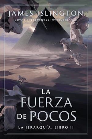 LA FUERZA DE POCOS (LA JERARQUÍA 2) | 9791387711795 | ISLINGTON, JAMES | Llibreria La Gralla | Llibreria online de Granollers