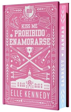 PROHIBIDO ENAMORARSE (#KISS ME 1) - EDICIÓN ESPECIAL EN TAPA DURA CON CANTOS PIN | 9788410425804 | KENNEDY, ELLE | Llibreria La Gralla | Llibreria online de Granollers