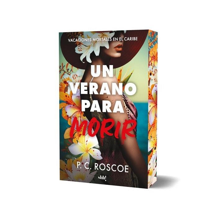 UN VERANO PARA MORIR | 9788414065921 | P. C. ROSCOE, | Llibreria La Gralla | Librería online de Granollers
