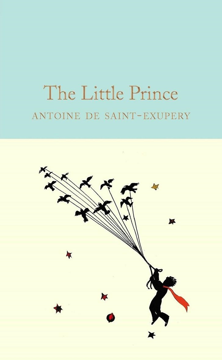 LITTLE PRINCE, THE | 9781909621565 | DE SAINT-EXUPÉRY, ANTOINE | Llibreria La Gralla | Llibreria online de Granollers