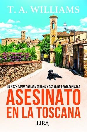 ASESINATO EN LA TOSCANA | 9788419235541 | WILLIAMS, T. A. | Llibreria La Gralla | Llibreria online de Granollers