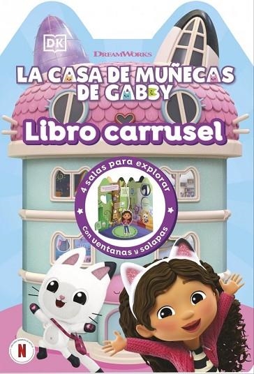 CASA DE MUÑECAS DE GABBY, LA - LIBRO CARRUSEL | 9780241802755 | , DK | Llibreria La Gralla | Librería online de Granollers