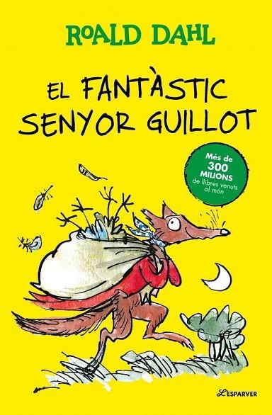 FANTÀSTIC SENYOR GUILLOT, EL | 9791387741907 | DAHL, ROALD | Llibreria La Gralla | Llibreria online de Granollers