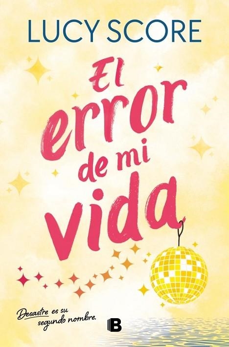 ERROR DE MI VIDA, EL  (STORY LAKE 2) | 9788466679053 | SCORE, LUCY | Llibreria La Gralla | Llibreria online de Granollers