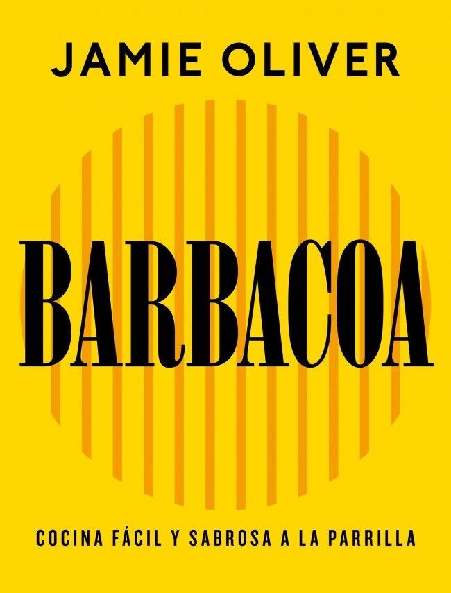 BARBACOA | 9788425374012 | OLIVER, JAMIE | Llibreria La Gralla | Librería online de Granollers