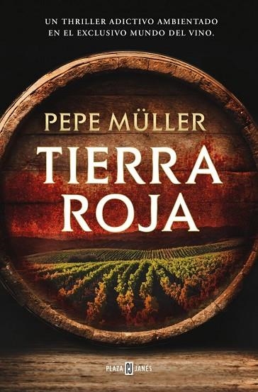 TIERRA ROJA | 9788401037542 | MÜLLER, PEPE | Llibreria La Gralla | Llibreria online de Granollers