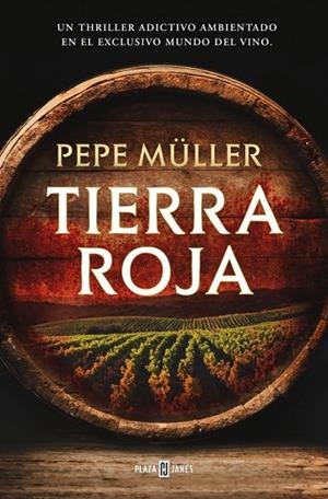 TIERRA ROJA | 9788401037542 | MÜLLER, PEPE | Llibreria La Gralla | Llibreria online de Granollers