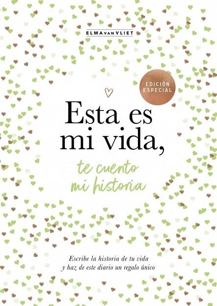 ESTA ES MI VIDA, TE CUENTO MI HISTORIA (¿ME CUENTAS TU HISTORIA?) | 9788401039843 | VAN VLIET, ELMA | Llibreria La Gralla | Llibreria online de Granollers