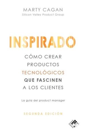 INSPIRADO | 9788412432961 | CAGAN, MARTY | Llibreria La Gralla | Llibreria online de Granollers