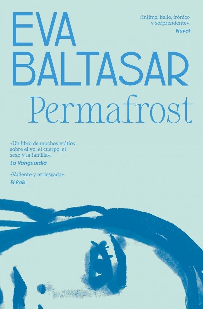 PERMAFROST | 9788466353502 | BALTASAR, EVA | Llibreria La Gralla | Llibreria online de Granollers