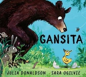 GANSITA | 9788448872885 | DONALDSON, JULIA | Llibreria La Gralla | Librería online de Granollers