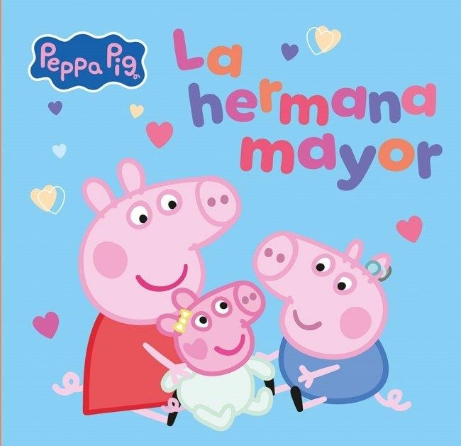 HERMANA MAYOR, LA PEPPA PIG. UN CUENTO - LA | 9788448873066 | VVAA | Llibreria La Gralla | Llibreria online de Granollers