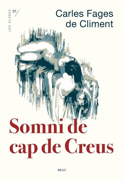 SOMNI DE CAP DE CREUS | 9788418096969 | FAGES DE CLIMENT, CARLES | Llibreria La Gralla | Llibreria online de Granollers