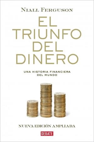 TRIUNFO DEL DINERO, EL | 9788410214477 | FERGUSON, NIALL | Llibreria La Gralla | Llibreria online de Granollers