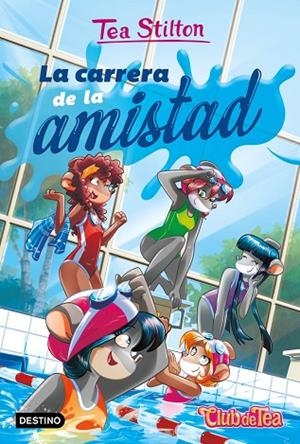 CARRERA DE LA AMISTAD, LA | 9788408314899 | STILTON, TEA | Llibreria La Gralla | Llibreria online de Granollers