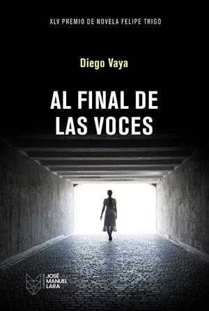AL FINAL DE LAS VOCES | 9788419132826 | VAYA, DIEGO | Llibreria La Gralla | Llibreria online de Granollers
