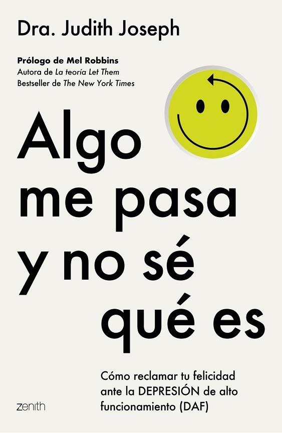 ALGO ME PASA Y NO SÉ QUÉ ES | 9788408317081 | JOSEPH, DRA. JUDITH | Llibreria La Gralla | Librería online de Granollers