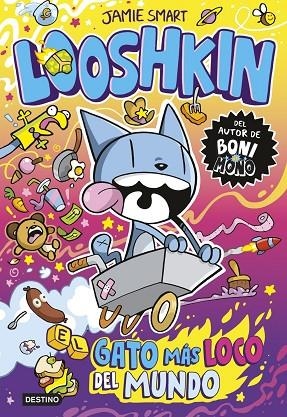 GATO MÁS LOCO DEL MUNDO, EL LOOSHKIN 1. EL | 9788408318040 | SMART, JAMIE | Llibreria La Gralla | Llibreria online de Granollers