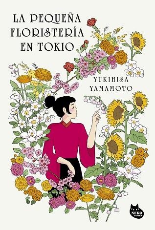 PEQUEÑA FLORISTERÍA EN TOKIO, LA | 9788410427389 | YAMAMOTO, YUKIHISA | Llibreria La Gralla | Llibreria online de Granollers
