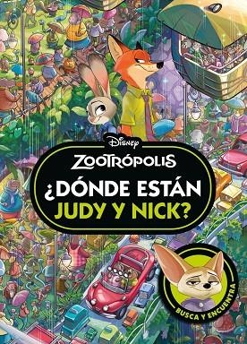 ZOOTRÓPOLIS. ¿DÓNDE ESTÁN JUDY Y NICK? | 9791387901455 | VVAA | Llibreria La Gralla | Librería online de Granollers