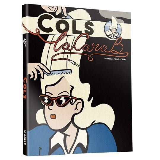 COLS - LA CARA B | 9791399121605 | OLIVIA Y CLARA, CABEZ | Llibreria La Gralla | Librería online de Granollers