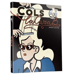 COLS - LA CARA B | 9791399121605 | OLIVIA Y CLARA, CABEZ | Llibreria La Gralla | Librería online de Granollers