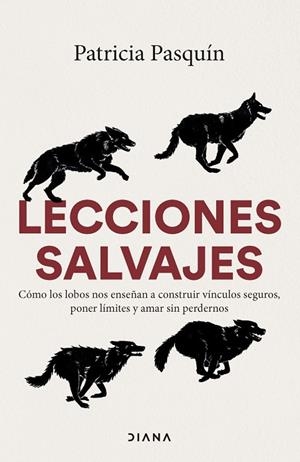 LECCIONES SALVAJES | 9788411193320 | PASQUÍN, PATRICIA | Llibreria La Gralla | Librería online de Granollers