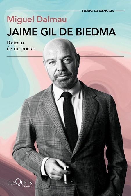 JAIME GIL DE BIEDMA | 9788411077750 | DALMAU SOLER, MIGUEL | Llibreria La Gralla | Llibreria online de Granollers