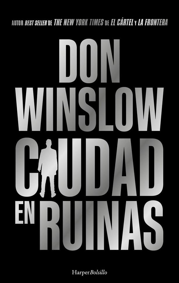 CIUDAD EN RUINAS | 9788410644052 | WINSLOW, DON | Llibreria La Gralla | Llibreria online de Granollers