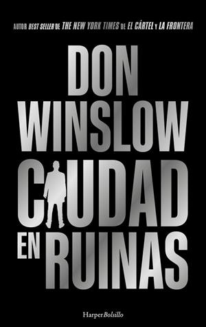 CIUDAD EN RUINAS | 9788410644052 | WINSLOW, DON | Llibreria La Gralla | Llibreria online de Granollers