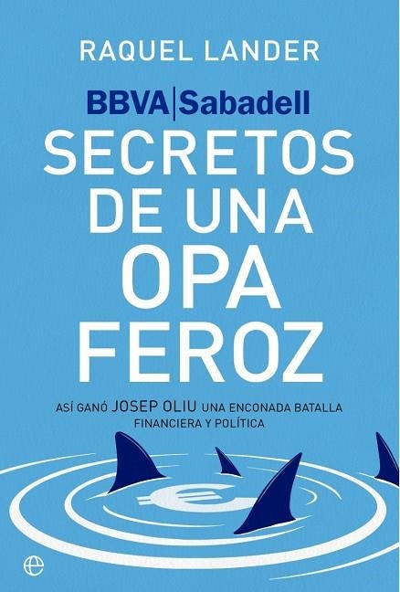 BBVA-SABADELL. SECRETOS DE UNA OPA FEROZ | 9788410942950 | LANDER, RAQUEL | Llibreria La Gralla | Llibreria online de Granollers