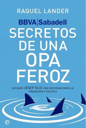 BBVA-SABADELL. SECRETOS DE UNA OPA FEROZ | 9788410942950 | LANDER, RAQUEL | Llibreria La Gralla | Llibreria online de Granollers