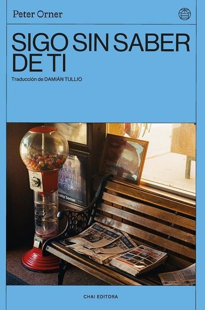 SIGO SIN SABER DE TI | 9788412498288 | ORNER, PETER | Llibreria La Gralla | Librería online de Granollers