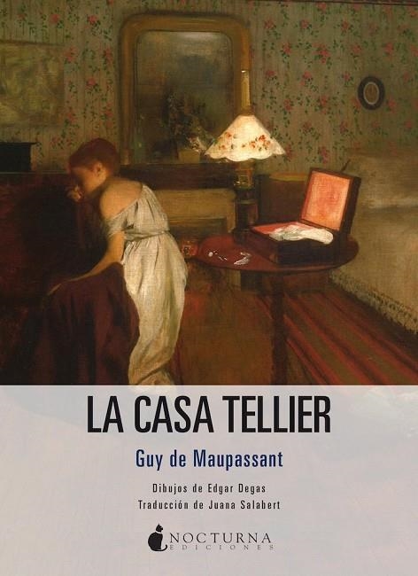 LA CASA TELLIER | 9791387690342 | DE MAUPASSANT, GUY | Llibreria La Gralla | Librería online de Granollers