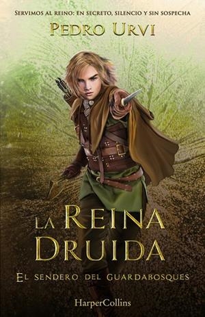 REINA DRUIDA , LA | 9788410643642 | URVI, PEDRO | Llibreria La Gralla | Llibreria online de Granollers