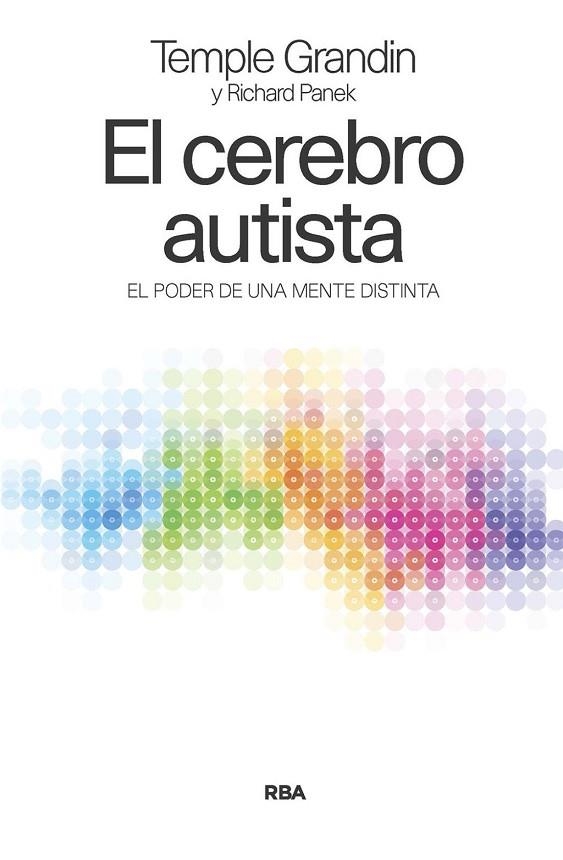 CEREBRO AUTISTA, EL | 9788411323512 | GRANDIN, TEMPLE / PANEK, RICHARD | Llibreria La Gralla | Librería online de Granollers