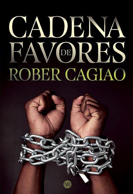 CADENA DE FAVORES | 9791387601713 | CAGIAO, ROBER | Llibreria La Gralla | Llibreria online de Granollers