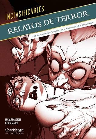 RELATOS DE TERROR | 9788413615462 | REGAZZOLI, LUCIA | Llibreria La Gralla | Librería online de Granollers
