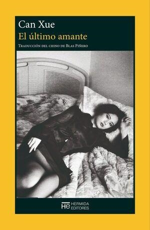 ULTIMO AMANTE, EL | 9791399104769 | XUE, CAN | Llibreria La Gralla | Librería online de Granollers