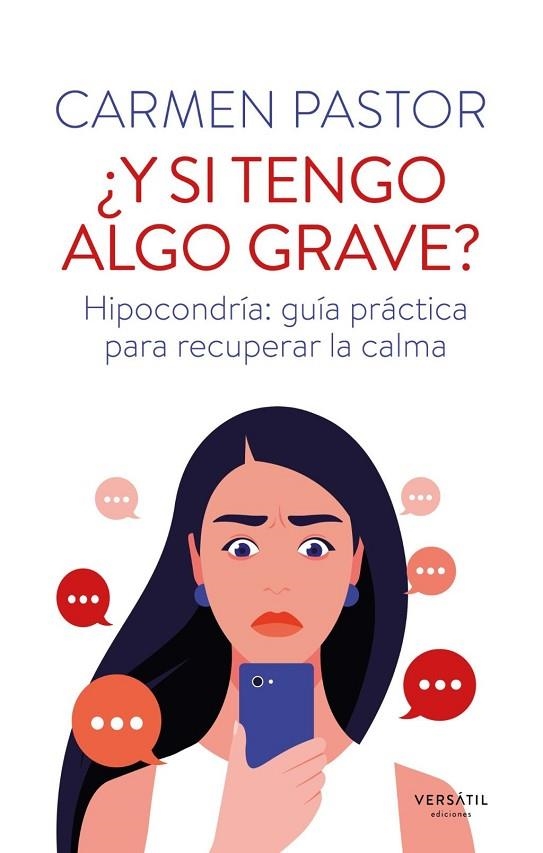 ¿Y SI TENGO ALGO GRAVE? | 9791399185904 | PASTOR, CARMEN | Llibreria La Gralla | Llibreria online de Granollers