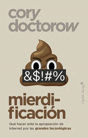 MIERDIFICACIÓN | 9791399105803 | DOCTOROW, CORY | Llibreria La Gralla | Llibreria online de Granollers