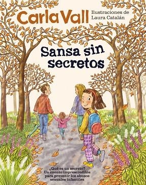 SANSA SIN SECRETOS | 9791387574444 | VALL, CARLA ;  CATALÁN, LAURA | Llibreria La Gralla | Llibreria online de Granollers