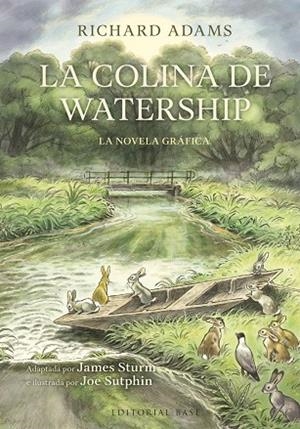 LA COLINA DE WATERSHIP (NOVELA GRÁFICA) | 9788410043640 | ADAM, RICHARD | Llibreria La Gralla | Llibreria online de Granollers