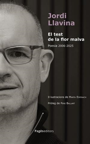 TEST DE LA FLOR MALVA, EL | 9788413036991 | LLAVINA MURGADAS, JORDI | Llibreria La Gralla | Librería online de Granollers