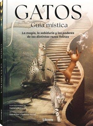 GATOS GUIA MISTICA | 9789464992007 | BELMONTE, FABIANA | Llibreria La Gralla | Librería online de Granollers