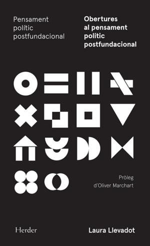 OBERTURES AL PENSAMENT POLÍTIC POSTFUNDACIONAL | 9788425454035 | LLEVADOT, LAURA | Llibreria La Gralla | Llibreria online de Granollers